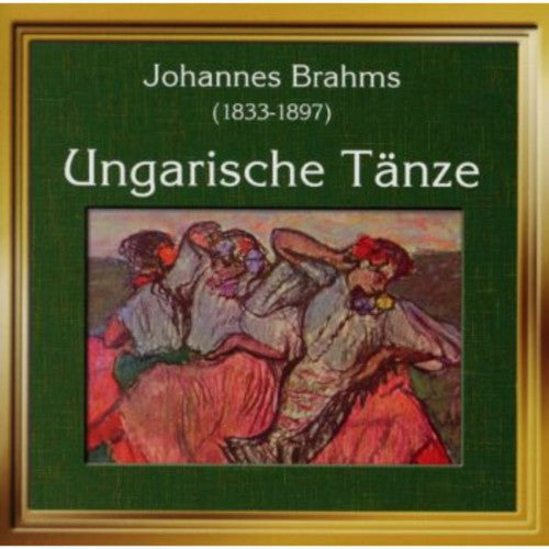 Johannes Brahms - Hungarian Dances