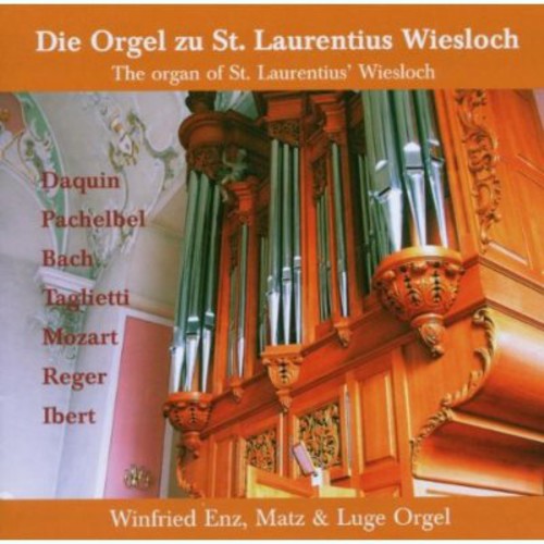 Daquin/ Winfried Enz - Organ of St Laurentius Wiesloch