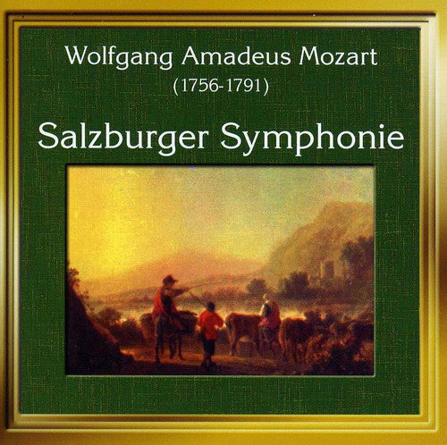 W.a. Mozart - Salzburg Symphonies