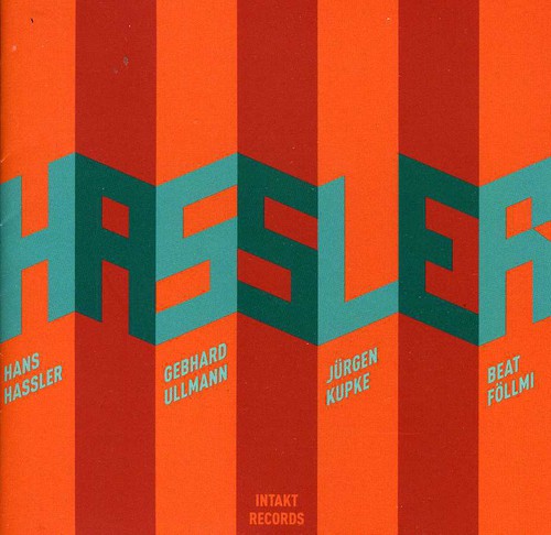 Gebhard Ullmann / Jurgen Kupke / Beat Follmi - Hans Hassler