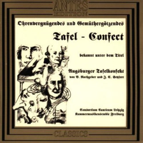 Rathgeber/ Chamber Music Ens Canticum Leipzig - Augsburg Tafelkonfek Sing Rathgeber