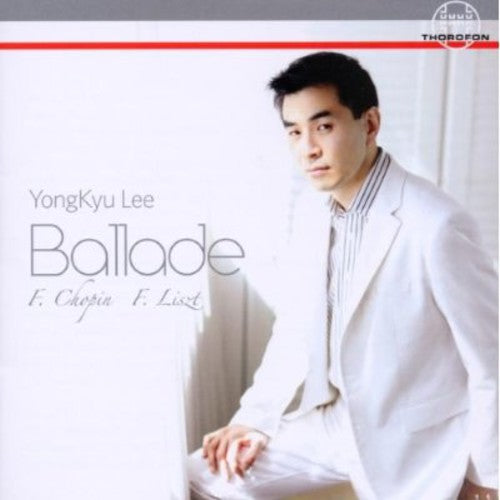 Chopin/ Yongkyu Lee - Ballade