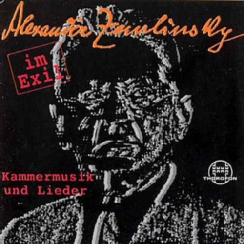 Zemlinsky/ Dagmar Hesse / Jurgen Lamke - Chamber Music & Lieder