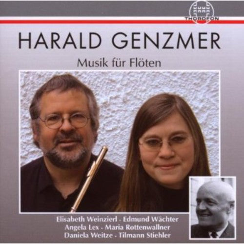 Genzmer/ Wachter/ Weinzierl/ Weitze/ Stiehler - Music for Flutes