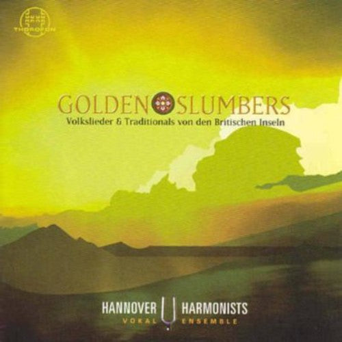 Hannover Harmonists - Golden Slumbers