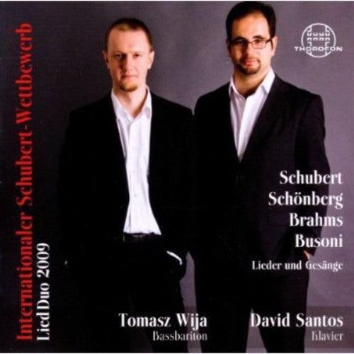 Schubert/ Wija/ Santos - International Schubert Competition Lied Duo 2009