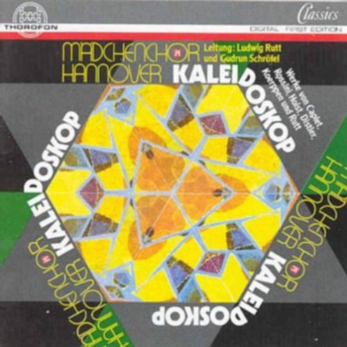 Caplet/ Madenchoir Hannover - Kaleidoscope