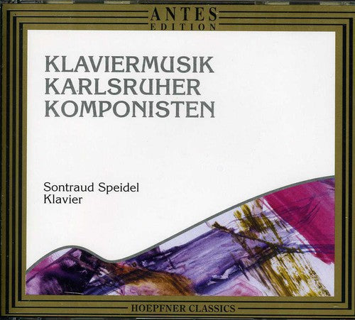 Danzi/ Spiedel/ Draheim - Klaviermusik Karlsruher Komponisten