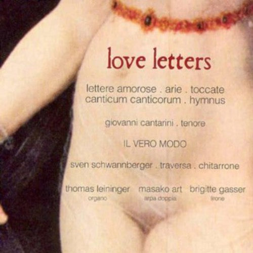 Giovanni Cantarini / II Vero Modo - Love Letters