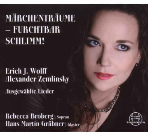 Wolff/ Broberg/ Graebner/ Martin - Maerchentraeume - Furchbar Schlimm