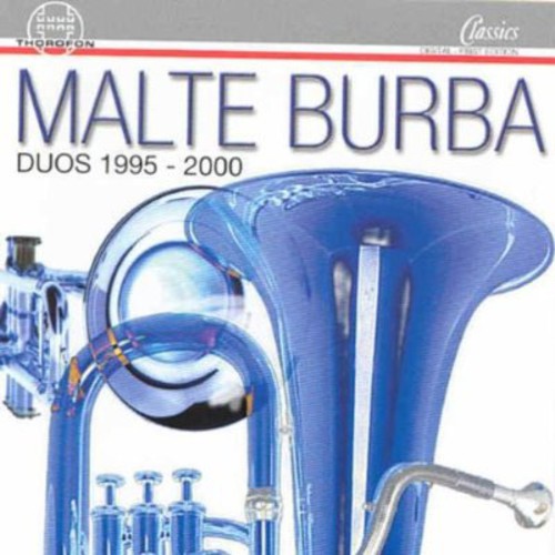 Malte Burba - Duos 1995-2000