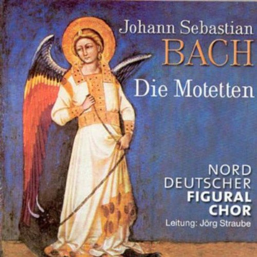 J.S. Bach / Nord Deutscher Figural Choir - Motets