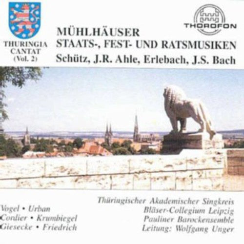 Schutz/ Thuringia Cantat - Muhlhauser State Music