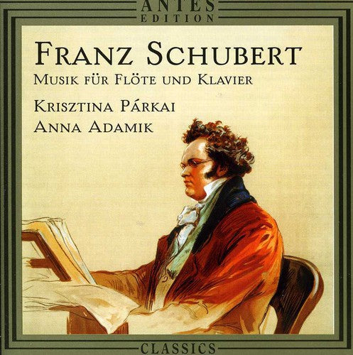 Schubert/ Parkai/ Adamik - Music for Flute & Piano / Son A minor Arpeggione