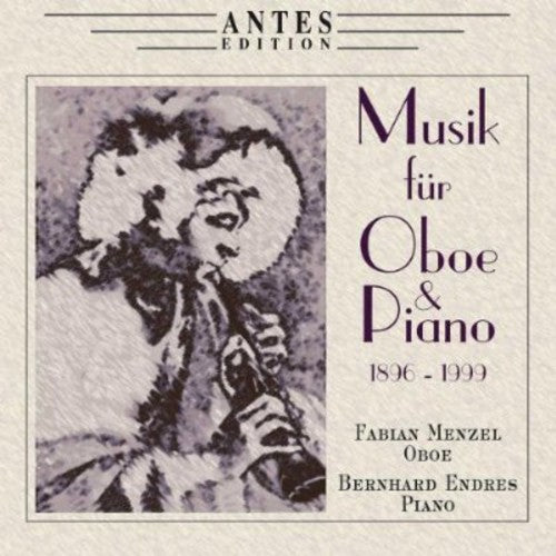 Martin/ Menzel/ Endres - Music for Oboe & Piano