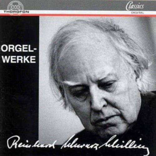 Schwarz-Schilling/ Hans-Dieter - Organ Works