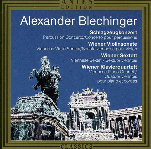 Blechinger/ Kiev Camerata/ Tchernenko - Percussion Cto / Viennese Violin Cto