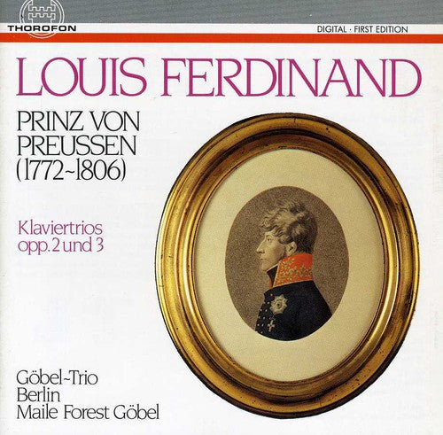 Louis/ Gobel Trio Berlin - Piano Trio Op 2 & 3