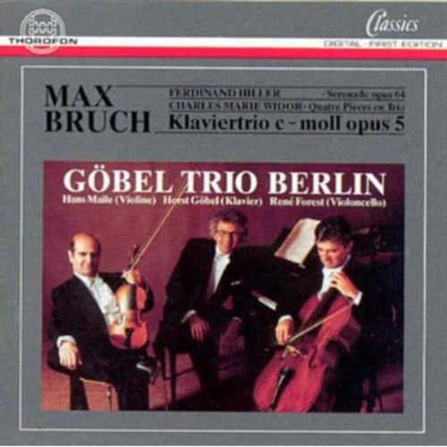 Bruch/ Gobel Trio Berlin - Piano Trios