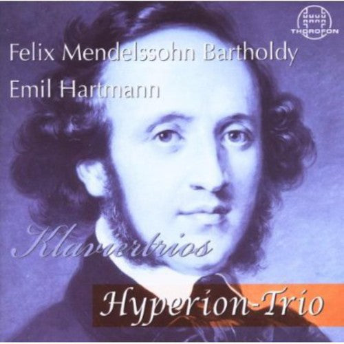 Mendelssohn/ Hyperion Trio - Piano Trios