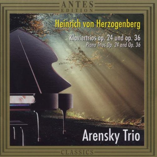 Herzogenberg/ Arensky Trio - Piano Trio 1 Op 24 / Piano Trio 2 Op 36
