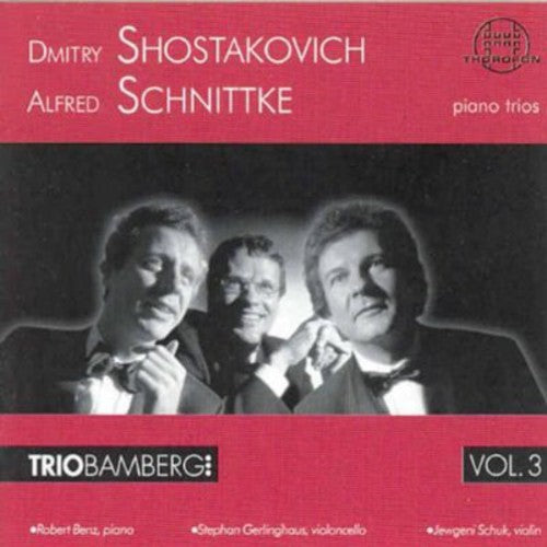 Shostakovich/ Schnittke/ Trio Bamberg - Piano Trios 1
