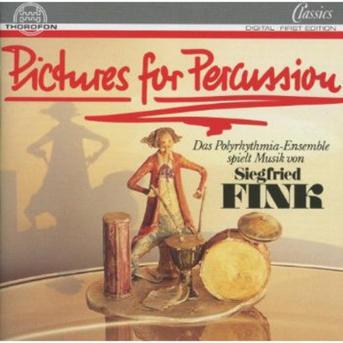 Fink/ Polythytmia Sofia - Pictures for Percussion