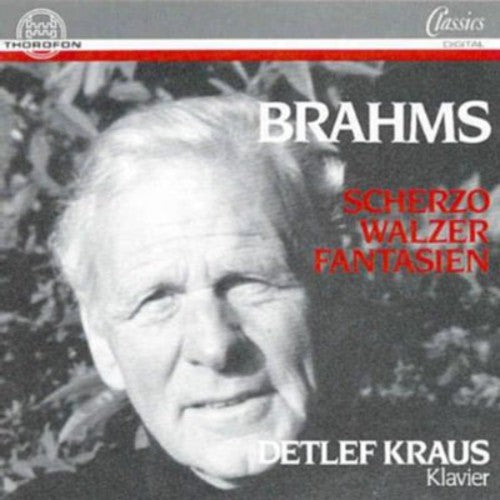 Brahms/ Detlef Kraus - Scherzo-Walzer-Fantasien