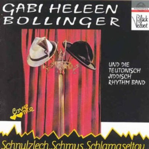 Bollinger/ Jiddische Rhythm Band - Schnulzlech Schmus Schlamaseltov