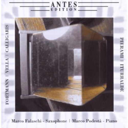 Fortmann/ Falschi/ Podesta - Sonatas for Saxophone & PN