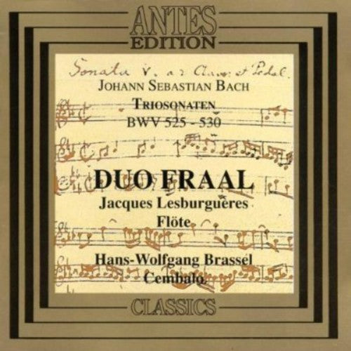 Bach/ Duo Fraal - Trio Sonatas BWV 525-530