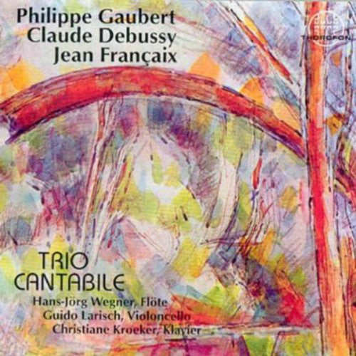 Debussy/ Trio Cantabile - Trios Flute Cello Piano