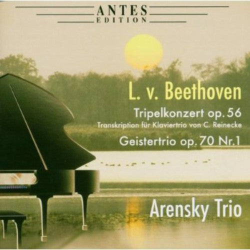 Beethoven/ Arensky Trio - Triple Concerto / Piano Trio