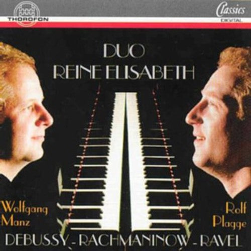 Debussy/ Rachmaninoff/ Ravel - Blanc Et Noir / Rapsodie Espagnole