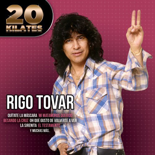 Rigo Tovar - 20 Kilates