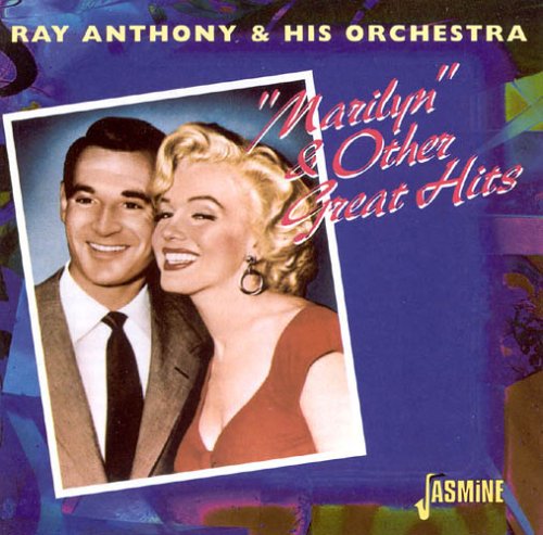 Ray Anthony - Marilyn and Oter Gifts
