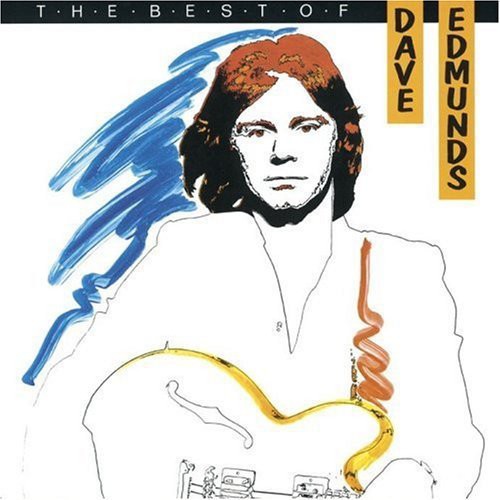 Dave Edmunds - Best of