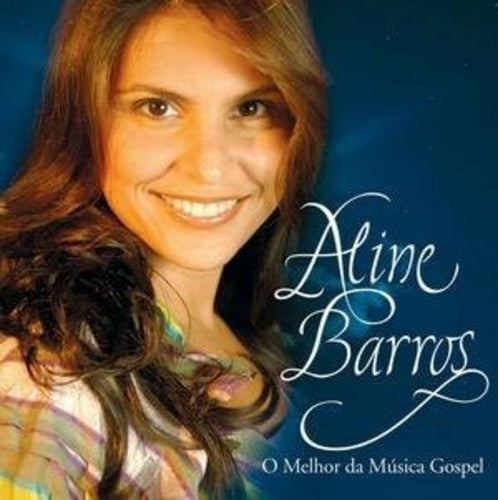 Aline Barros - Melhor Da Musica Gospel
