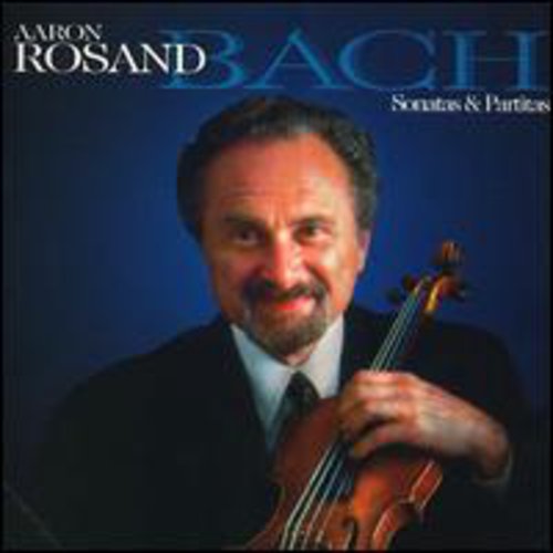 Aaron Rosand - Bach Sonatas
