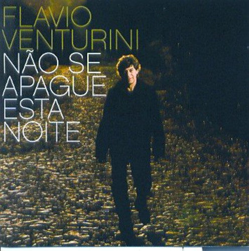 Flavio Venturini - Nao Se Apague Esta Noite