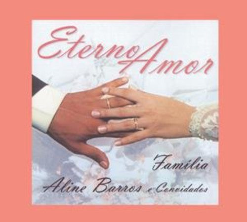 Aline Barros - Eterno Amor Familia