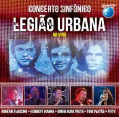 Legiao Urbana - Concerto Sinfonico
