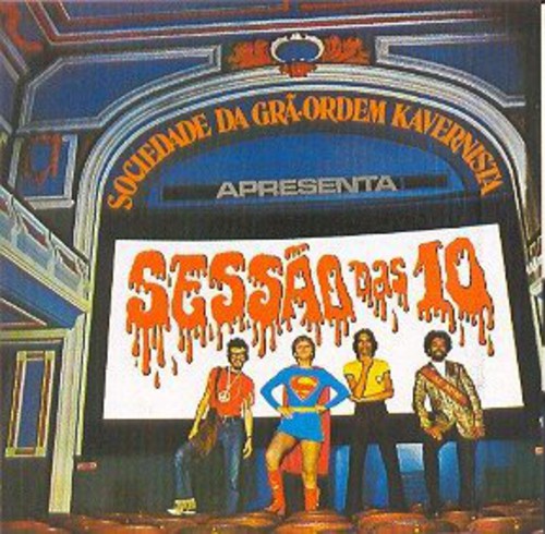 Sociedade Da Gra Ordem Kavernista/ Various - Sociedade Da Gra Ordem Kavernista / Various
