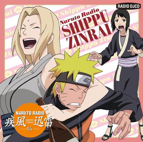 Naruto - Radio Shippu Zinrai 14