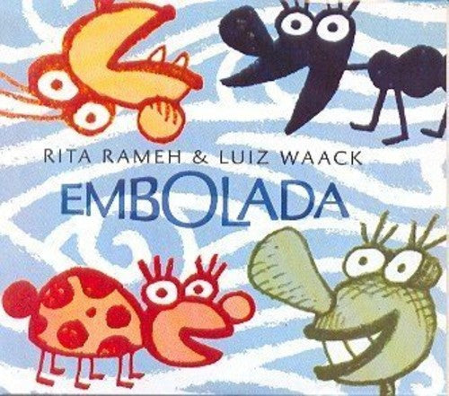 Rita Rameh / Luiz Waack - Embolada