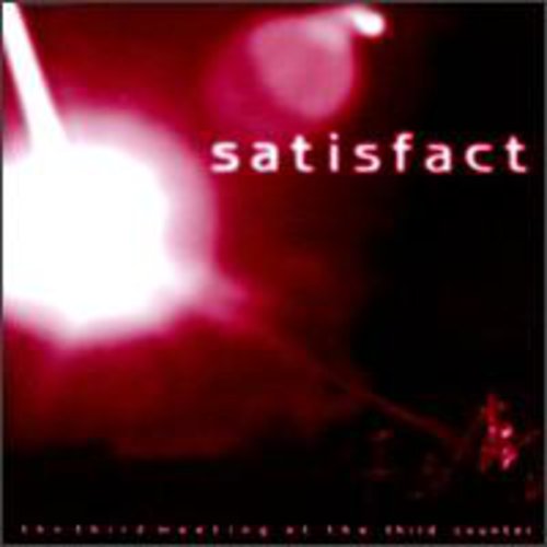 Satisfact - Third Meeting at the Third