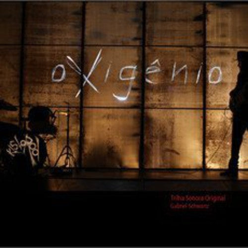 Gabriel Schwartz - Oxigenio