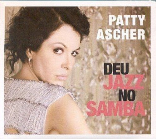 Patty Ascher - Deu Jazz No Samba