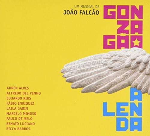 Gonzagao a Lenda: Trilha Sonora Do Espetaculo - Gonzagao a Lenda: Trilha Sonora Do Espetaculo
