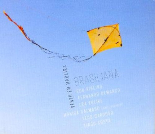 Vento Em Madeira/ Monica Salmaso - Brasiliana